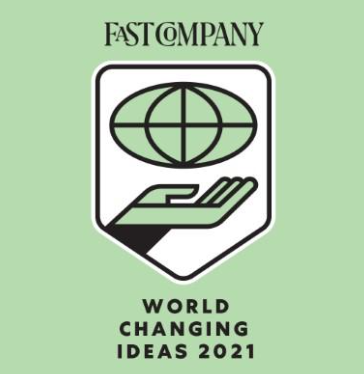 Fast Company World Changing Ideas 2021